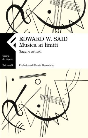 [Columbia Themes in Philosophy, Social Criticism, and the Arts 01] • Musica Ai Limiti